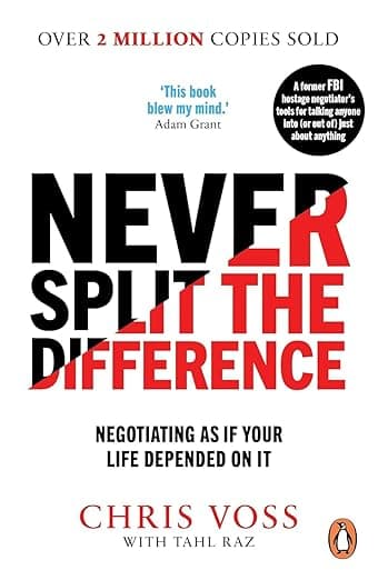Never Split The Difference